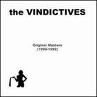 The Vindictives - Original Masters 1990-1992