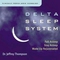 Dr. Jeffrey Thompson - Delta Sleep System