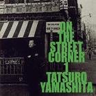 Tatsuro Yamashita - On The Street Corner 1 (Vinyl)