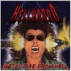 HellHound - Metal Fire From Hell