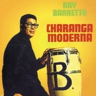 Ray Barretto - Charanga Moderna (Vinyl)