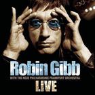 Robin Gibb - Live (With The Neue Philharmonic Frankfurt Orchestra)