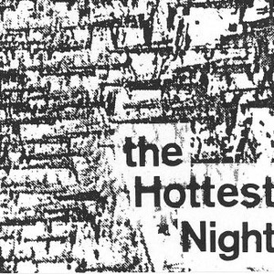 The Hottest Night