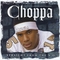 choppa - Straight From The N.O.