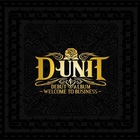 D-Unit - Welcome To Business