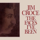 Jim Croce - The Faces I've Been (Vinyl)