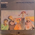 Dave Pike - Let The Minstrels Play On (Vinyl)
