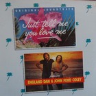 England Dan & John Ford Coley - Just Tell Me You Love Me