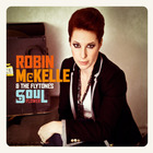 Robin McKelle & The Flytones - Soul Flower