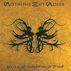 Nothing But Noise - Not Bleeding Red CD1