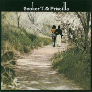 Booker T. And Priscilla Coolidge (Vinyl)