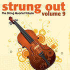 Vitamin String Quartet - Strung Out Vol. 9