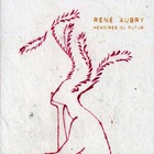 René Aubry - Memoires Du Futur