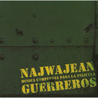 Najwajean - Guerreros