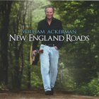 William Ackerman - New England Roads