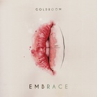 Goldroom - Embrace (EP)
