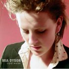 Mia Dyson - Cold Water