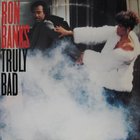 Ron Banks - Truly Bad (Vinyl)