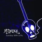 Yodelice - Sunday With The Flu (CDS)