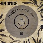 Aeon Spoke - Pablo (At The Park) (CDS)