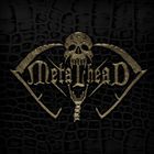 METALHEAD - Metalhead