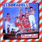 Dolly Roll - Eldoradoll (Vinyl)