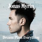 Dreams Plans Everything