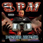 South Park Mexican - Power Moves CD1