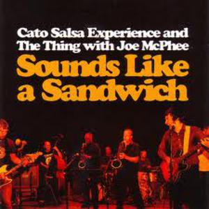Sounds Like A Sandwich (With The Thing & Joe Mcphee) (EP)