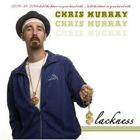 Chris Murray - Slackness (With The Slackers)