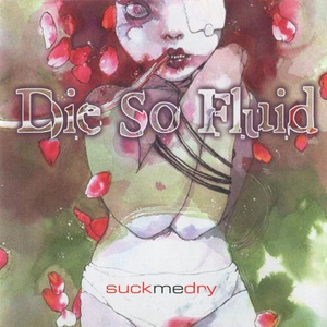 Suck Me Dry (EP)