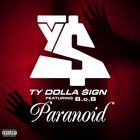 Ty Dolla $ign - Paranoid (CDS)