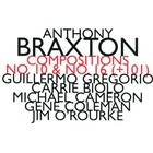 Anthony Braxton - Compositions No. 10 & No. 16 (+101)