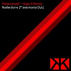 Pleasurekraft - Nosferatune Dub (With Hugo) (CDS)
