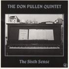Don Pullen - The Sixth Sense (Vinyl)