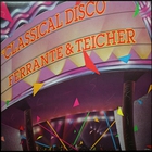 Ferrante & Teicher - Classical Disco (Vinyl)