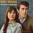 Ian & Sylvia - Northern Journey (Vinyl)
