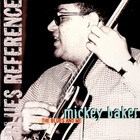 Mickey Baker - The Blues In Me (Vinyl)