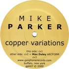 Mike Parker - Copper Variations (EP)