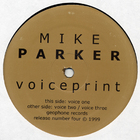Mike Parker - Voiceprint (EP)