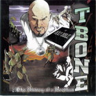 T-Bone - Tha History Of A Hoodlum