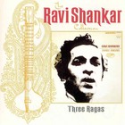 Ravi Shankar - Three Ragas (Vinyl)