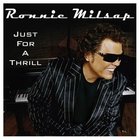 Ronnie Milsap - Just For A Thrill