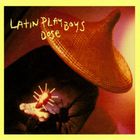 Latin Playboys - Dose