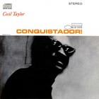 Cecil Taylor - Conquistador (Reissued 1987)