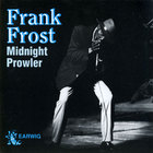 Frank Frost - Midnight Prowler