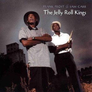 The Jelly Roll Kings (With Sam Carr)