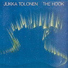 Jukka Tolonen - The Hook (Vinyl)