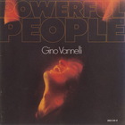 Gino Vannelli - Powerful People (Remastered 1990)