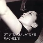 Rachel's - Systems & Layers
